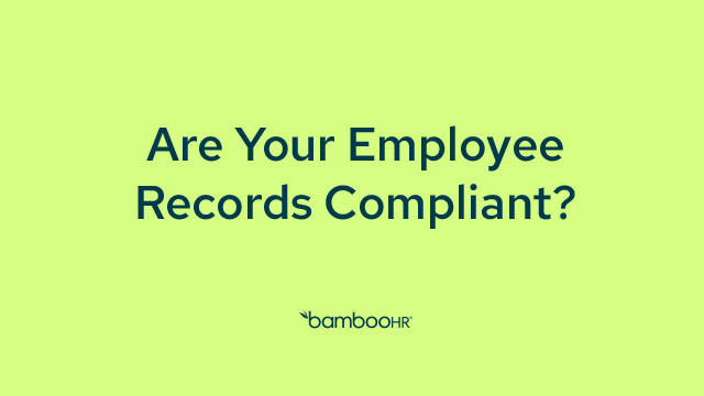 Are Your Employee Records Compliant?