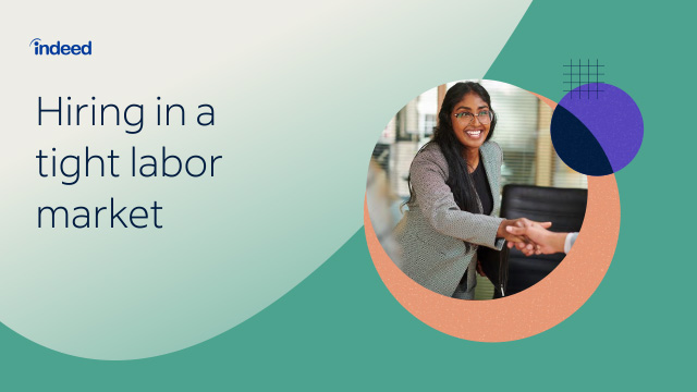 Hiring in a Tight Labor Market